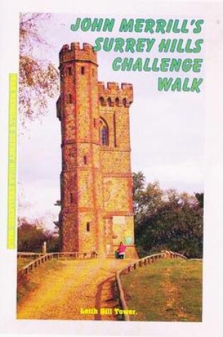 Cover of John Merrill's Surrey Hills Challenge Walk