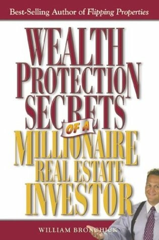 Cover of Wealth Protection Secrets of a Millionaire Real Estate Investor