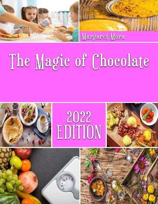 Cover of The Magic of Chocolate