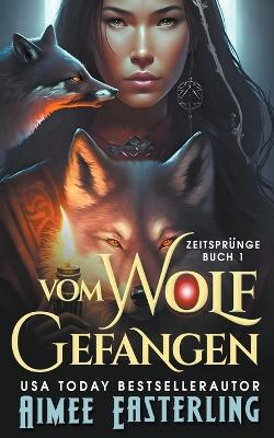 Book cover for Vom Wolf Gefangen