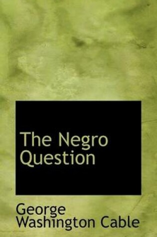 Cover of The Negro Question