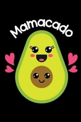 Cover of Mamacado