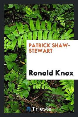 Book cover for Patrick Shaw-Stewart