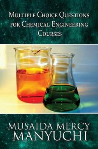 Cover of Multiple Choice Questions for Chemical Engineering Courses