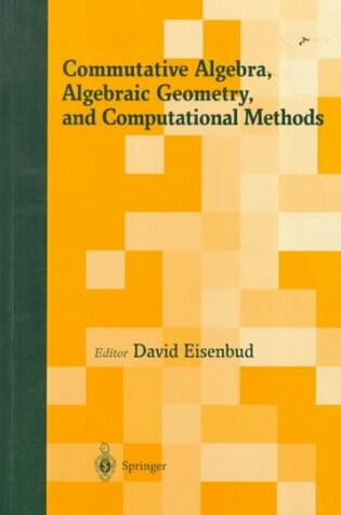 Cover of Commutative Algebra, Algebraic Geometry, and Computational Methods