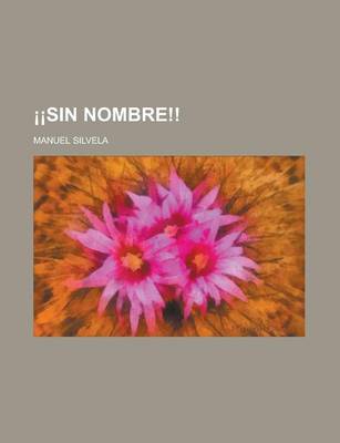 Book cover for Sin Nombre!!