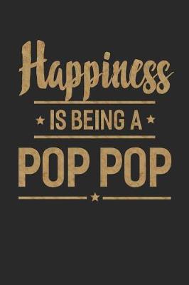 Book cover for Happiness Is Being a Pop Pop