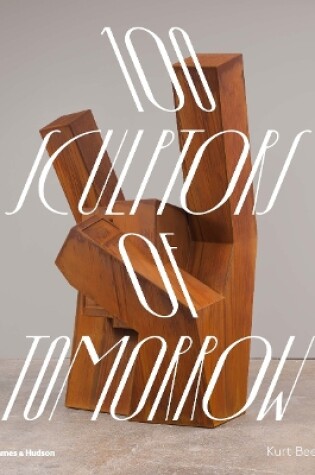 Cover of 100 Sculptors of Tomorrow