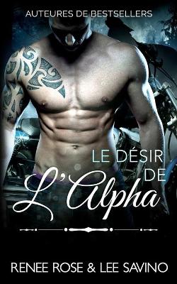 Book cover for Le D�sir de l'Alpha