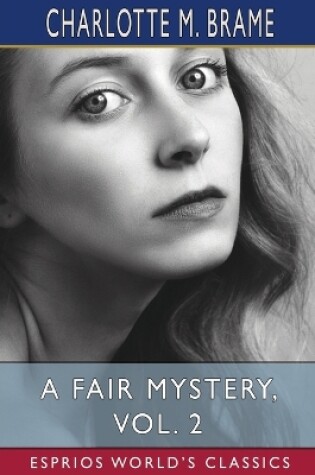 Cover of A Fair Mystery, Vol. 2 (Esprios Classics)