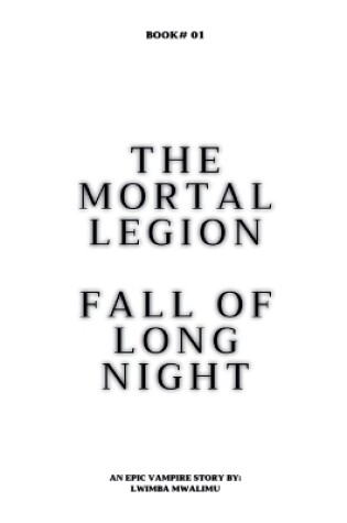 Cover of The Mortal Legion (Fall of Long Night)