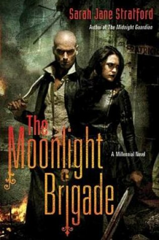 Cover of The Moonlight Brigade