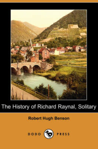 Cover of The History of Richard Raynal, Solitary (Dodo Press)
