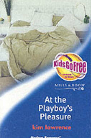 Cover of At the Playboy's Pleasure