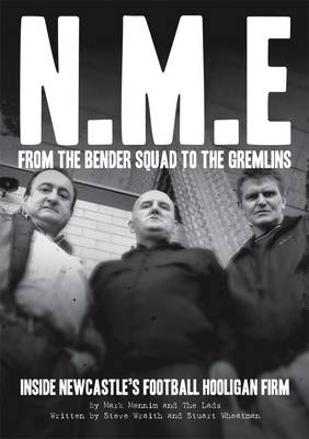 Book cover for NME: from the Bender Squad to the Gremlins