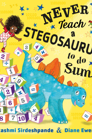 Cover of Never Teach a Stegosaurus to Do Sums