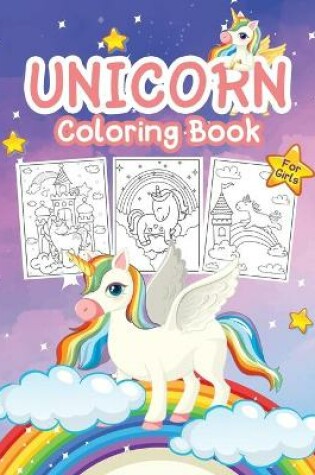 Cover of Unicorn Coloring Book for Girls