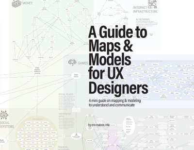 Book cover for A Guide to Maps & Models for UX Designers