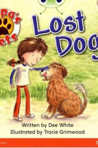 Cover of Bug Club Guided Fiction Year 1 Yellow A Pippa's Pets: Lost Dog