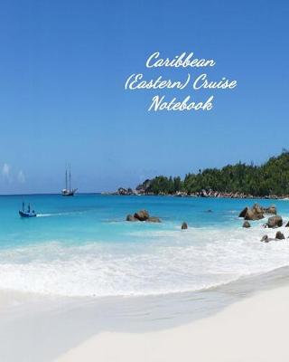 Book cover for Caribbean (Eastern) Cruise Notebook