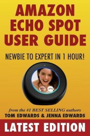 Cover of Amazon Echo Spot User Guide