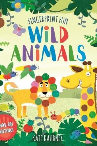 Cover of Fingerprint Fun Wild Animals