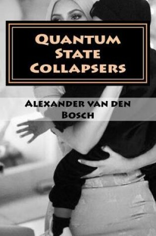 Cover of Quantum State Collapsers