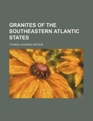 Book cover for Granites of the Southeastern Atlantic States