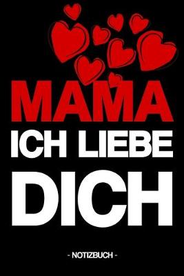 Book cover for Mama Ich Liebe Dich