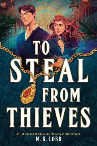 Cover of To Steal from Thieves