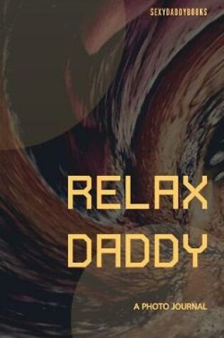 Cover of Relax daddy