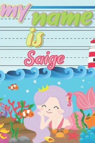 Cover of My Name is Saige