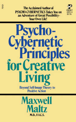 Book cover for Psycho-cybernetic Principles for Creative Living