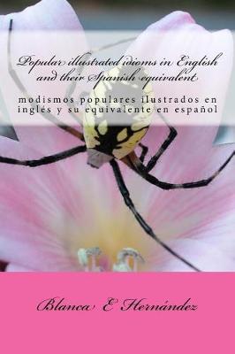 Book cover for Popular illustrated idioms in English and their Spanish equivalent