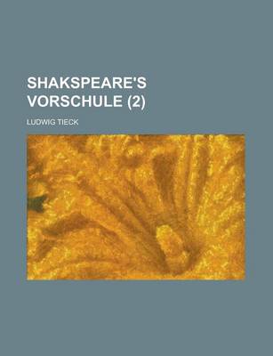 Book cover for Shakspeare's Vorschule (2 )
