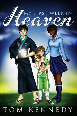 Book cover for My First Week in Heaven