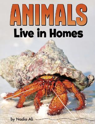 Cover of Animals Live In Homes