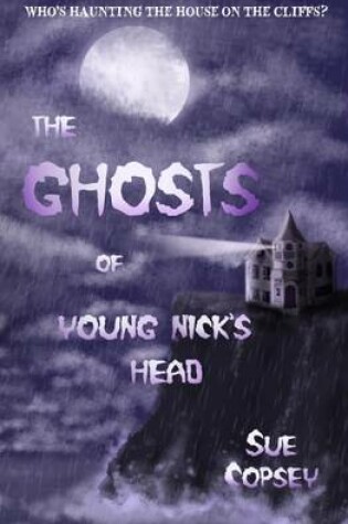 Cover of Ghost of Young Nicks Head