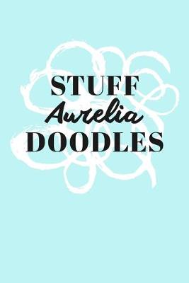 Book cover for Stuff Aurelia Doodles