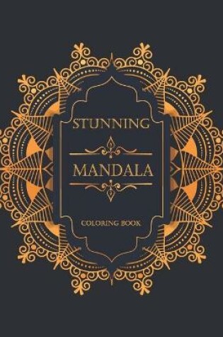 Cover of Stunning Mandala Coloring Book