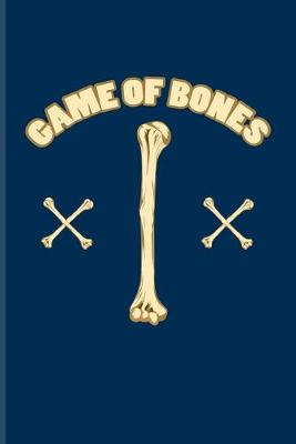 Book cover for Game Of Bones