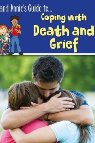 Cover of Coping with Death and Grief
