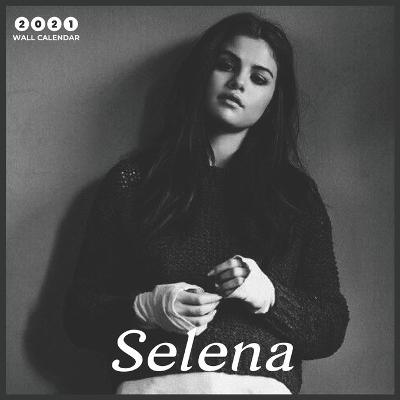 Book cover for Selena 2021 Wall Calendar