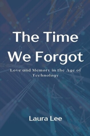 Cover of The Time We Forgot