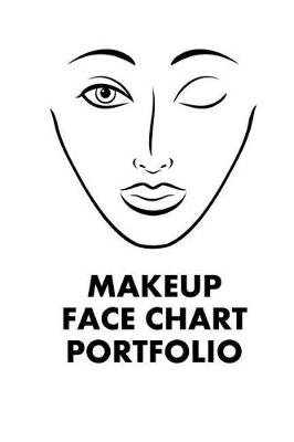 Book cover for Makeup Face Chart Portfolio