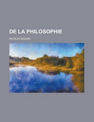 Book cover for de La Philosophie