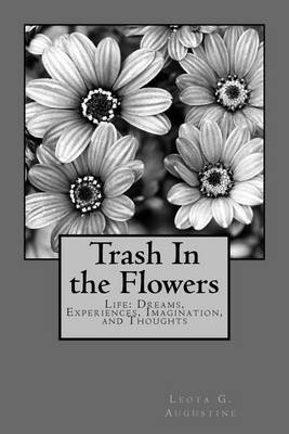 Cover of Trash In the Flowers