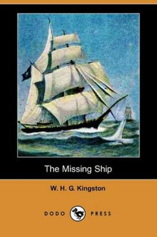 Cover of The Missing Ship (Dodo Press)