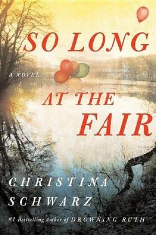 Cover of So Long at the Fair: A Novel