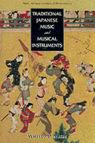 Cover of Traditional Japanese Music and Musical Instruments